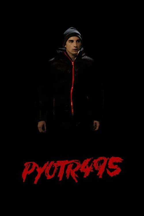 PYOTR495 official trailer poster