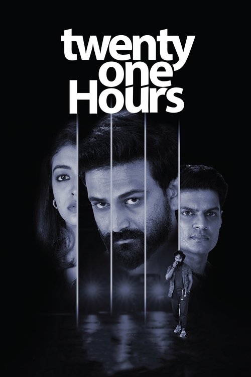 Twenty One Hours official trailer poster