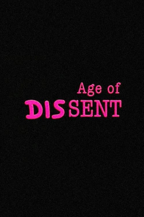 Age of Dissent official trailer poster