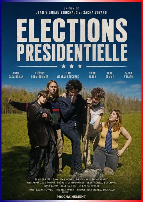 Election Presidentielles official trailer poster