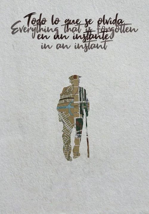 Everything That Is Forgotten in an Instant official trailer poster