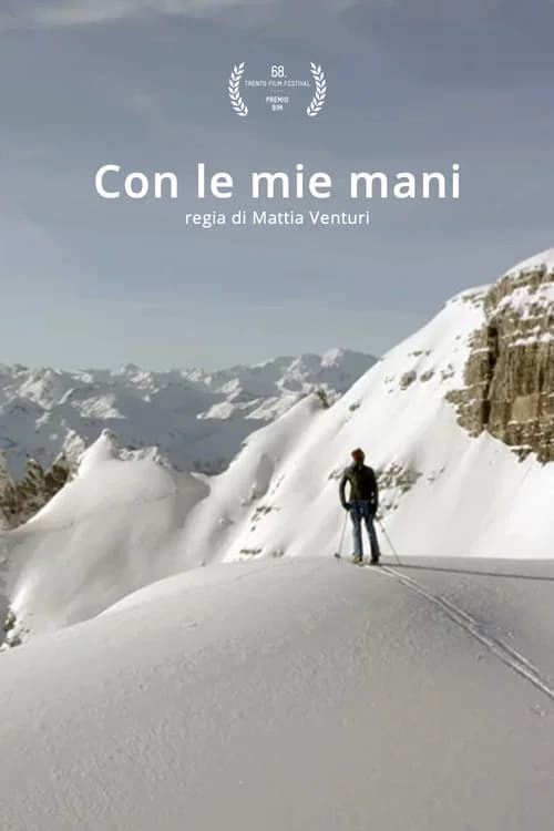 Con le mie mani official trailer poster