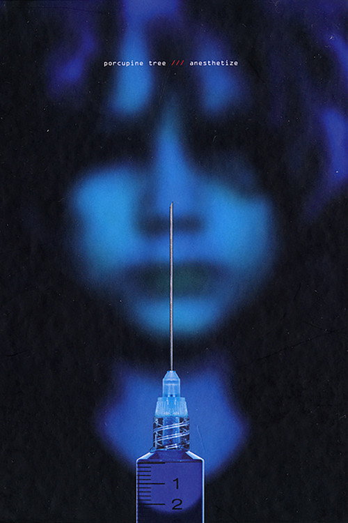 Porcupine Tree: Anesthetize official trailer poster