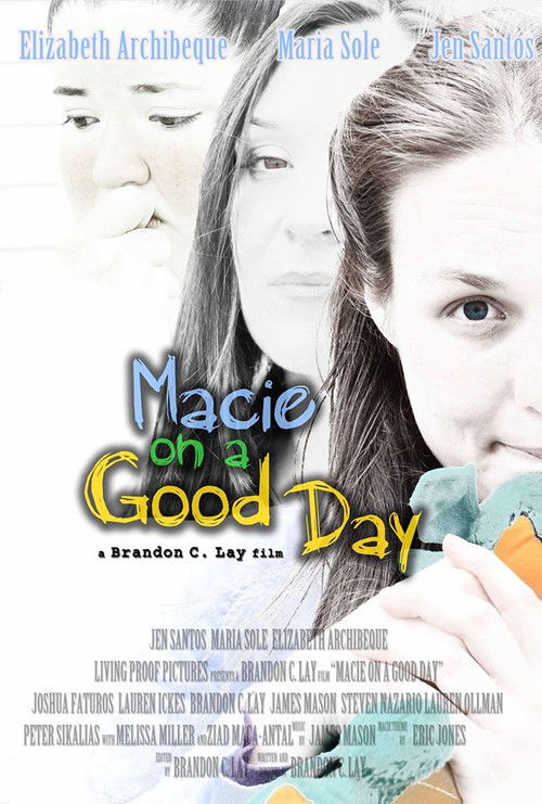 Macie on a Good Day official trailer poster