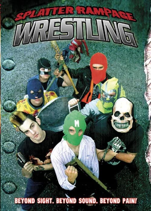 Splatter Rampage Wrestling official trailer poster