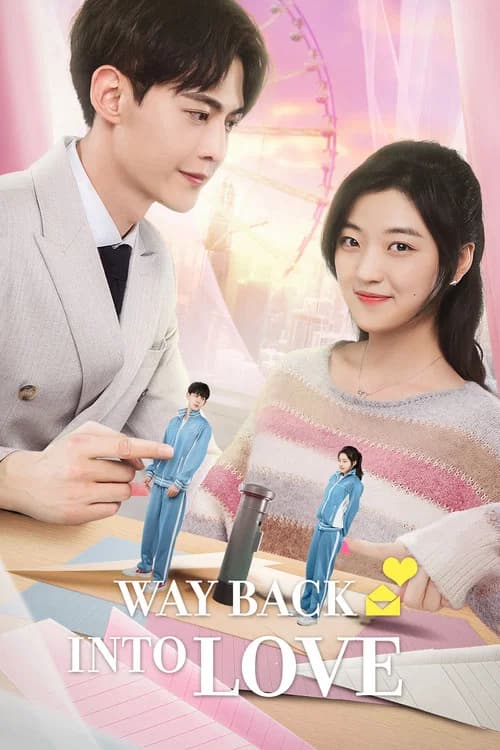 Way Back Into Love official trailer poster