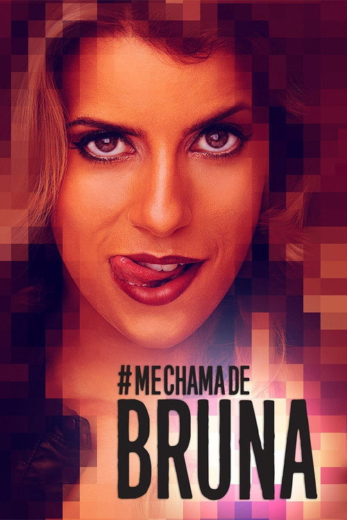 Call Me Bruna official trailer poster