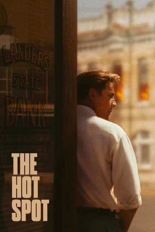 The Hot Spot official trailer poster