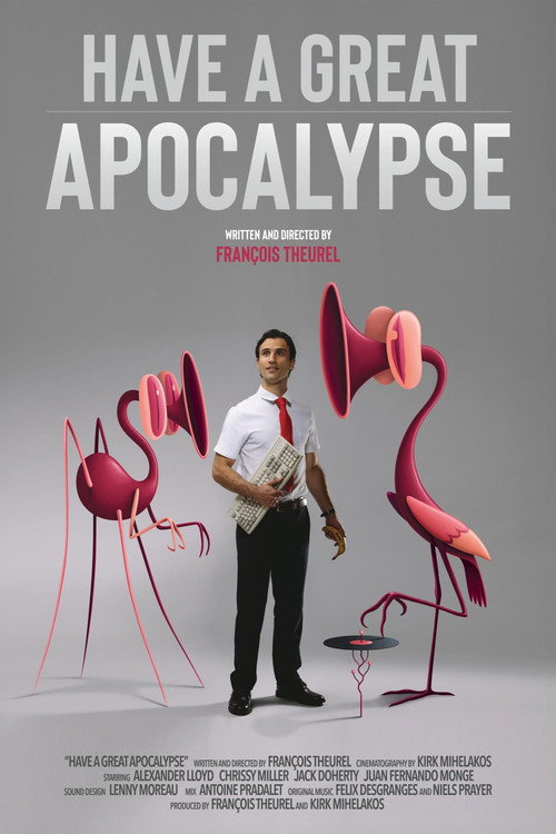 Have a Great Apocalypse official trailer poster