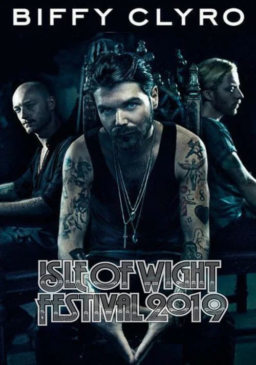 Biffy Clyro - Isle Of Wight Festival official trailer poster