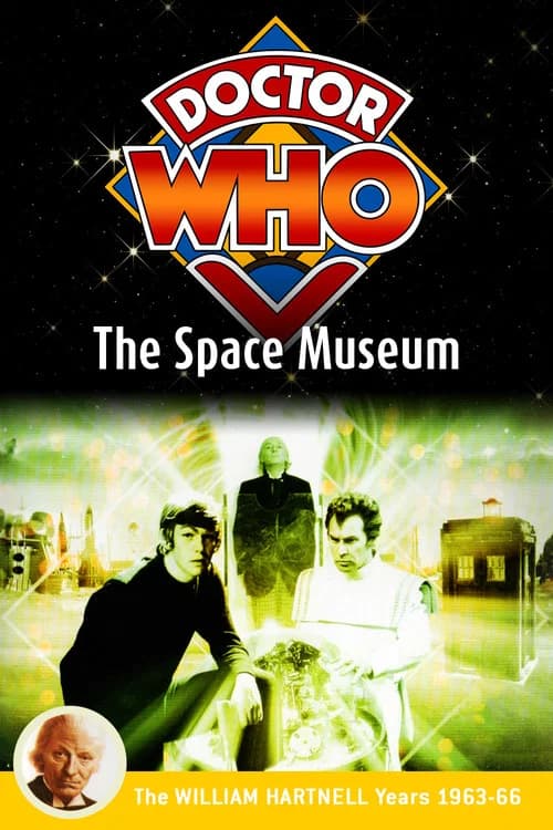 Doctor Who: The Space Museum official trailer poster
