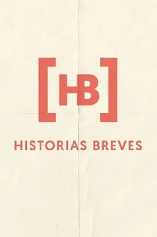 Historias Breves 0 official trailer poster