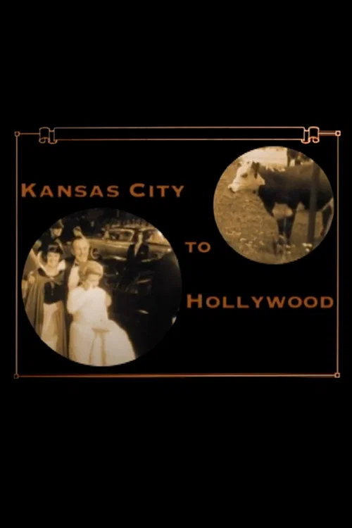 From Kansas City to Hollywood official trailer poster