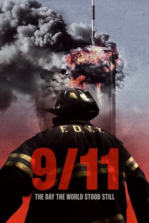 9/11: The Day the World Stood Still official trailer poster