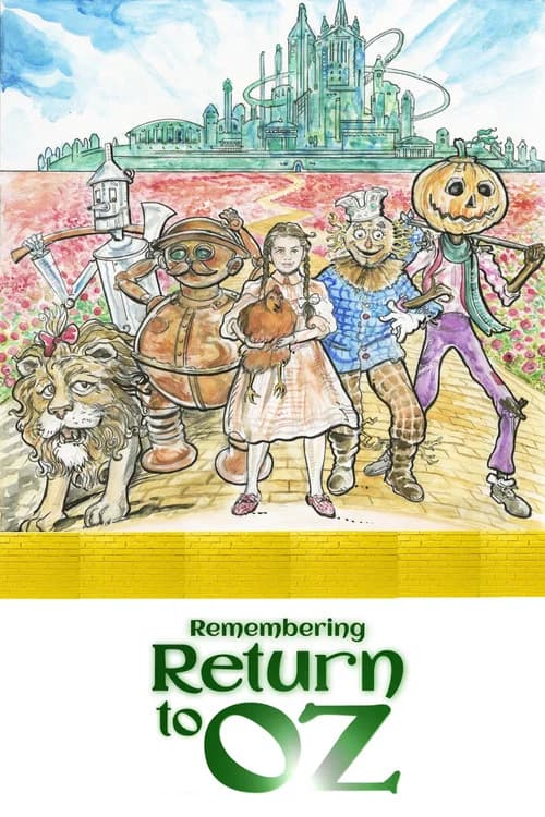 Remembering Return to Oz official trailer poster