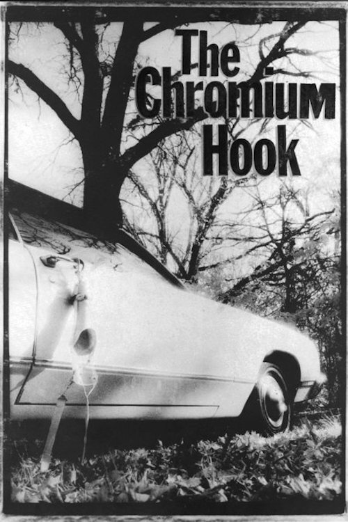 The Chromium Hook official trailer poster