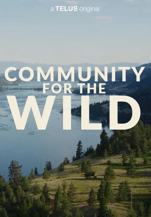 Community for the Wild official trailer poster