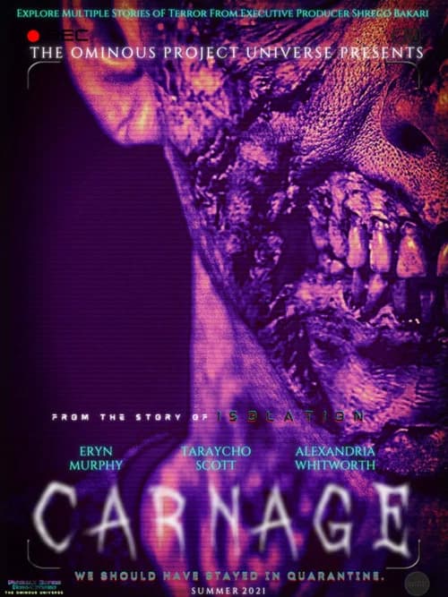 The Ominous Project Universe Presents: CARNAGE official trailer poster