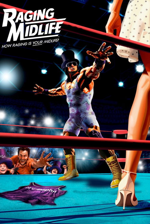Raging Midlife official trailer poster
