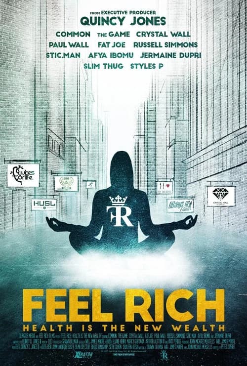 Feel Rich: Health Is the New Wealth official trailer poster