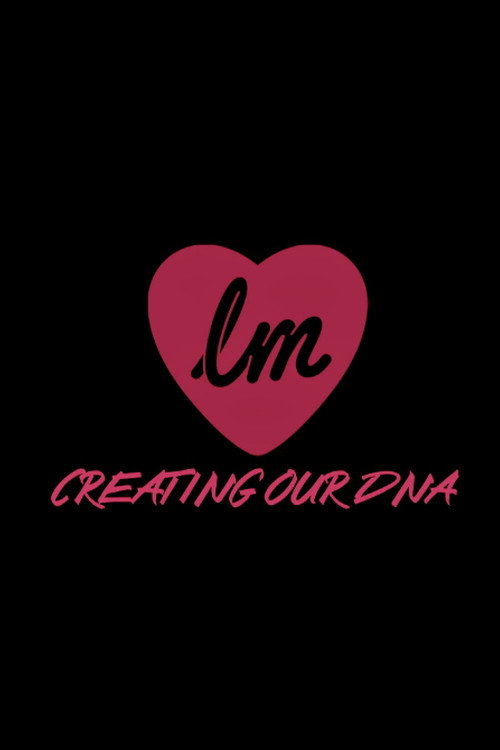 Creating Our DNA official trailer poster