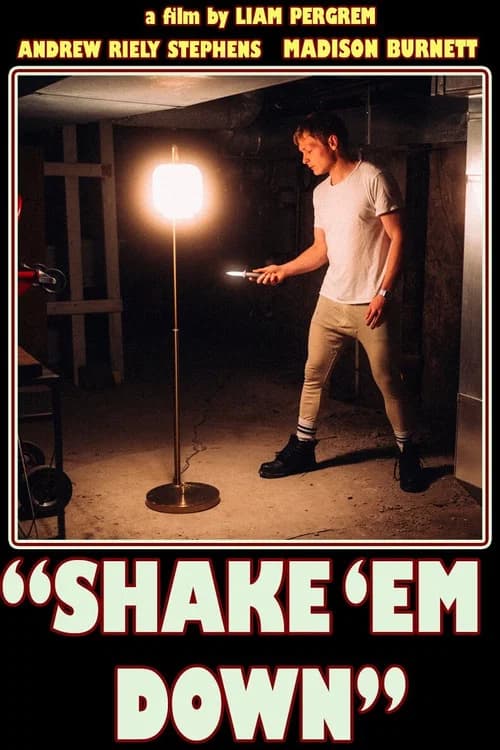 Shake 'Em Down official trailer poster