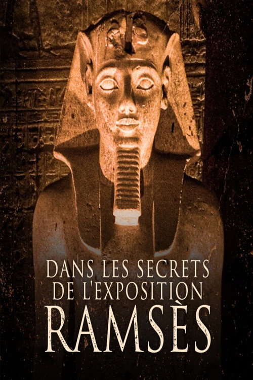 Dans les secrets de l'exposition Ramsès official trailer poster