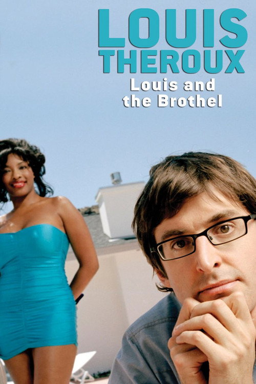 Louis Theroux: Louis and the Brothel official trailer poster