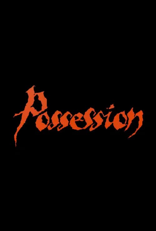 Possession official trailer poster