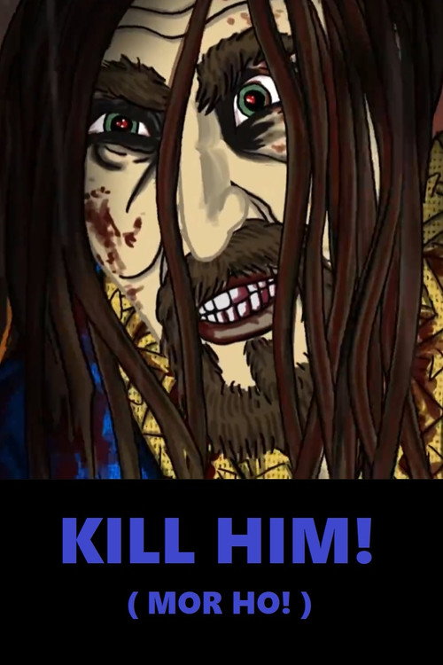Kill Him! official trailer poster