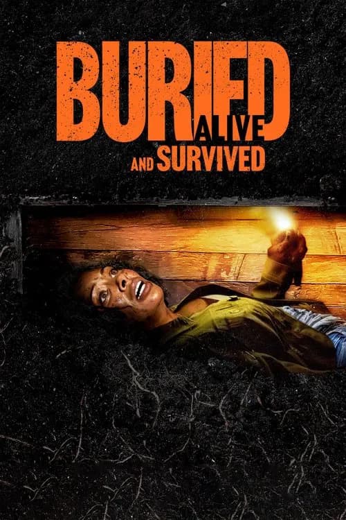 Buried Alive and Survived official trailer poster