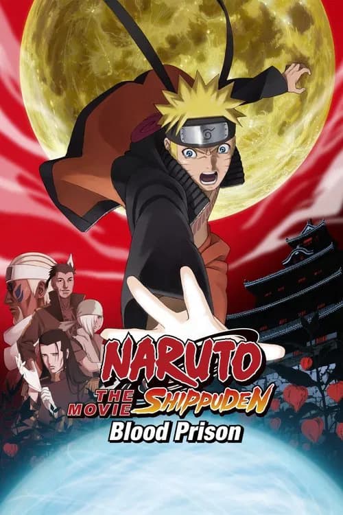 Naruto Shippuden the Movie: Blood Prison official trailer poster
