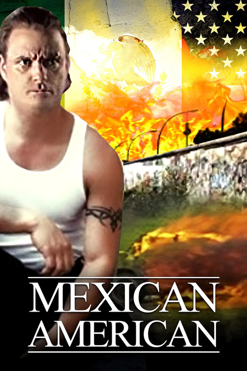 Mexican American official trailer poster