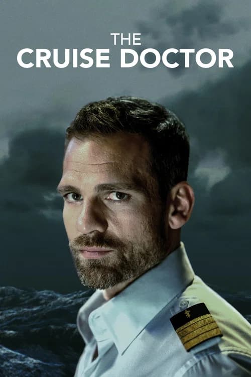 The Cruise Doctor official trailer poster