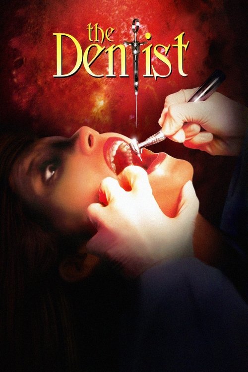 The Dentist official trailer poster
