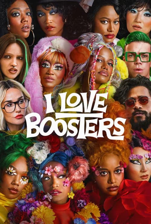 I Love Boosters official trailer poster