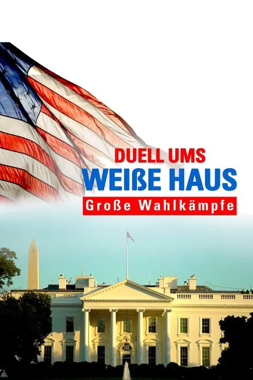 Duel for the White House official trailer poster