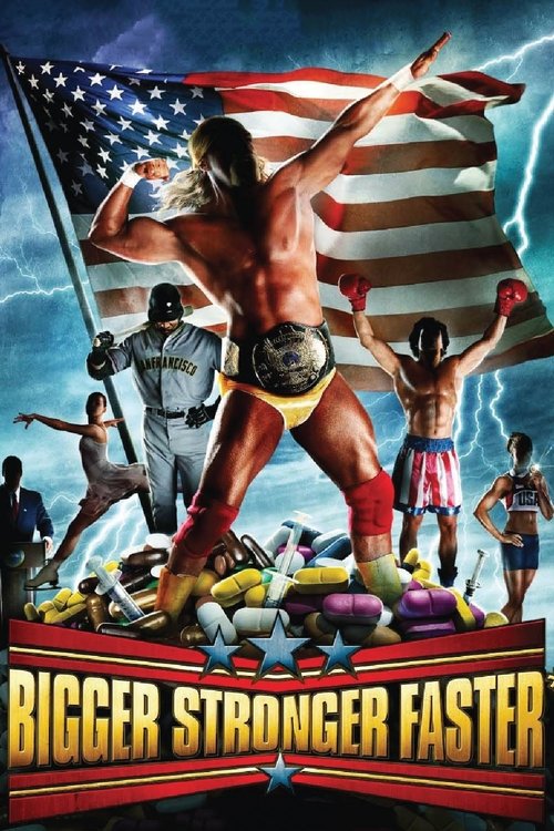 Bigger Stronger Faster* official trailer poster