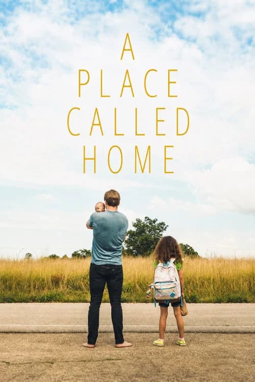 A Place Called Home official trailer poster