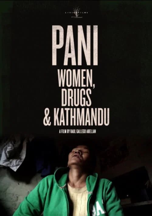 Pani: Women, Drugs and Kathmandu official trailer poster
