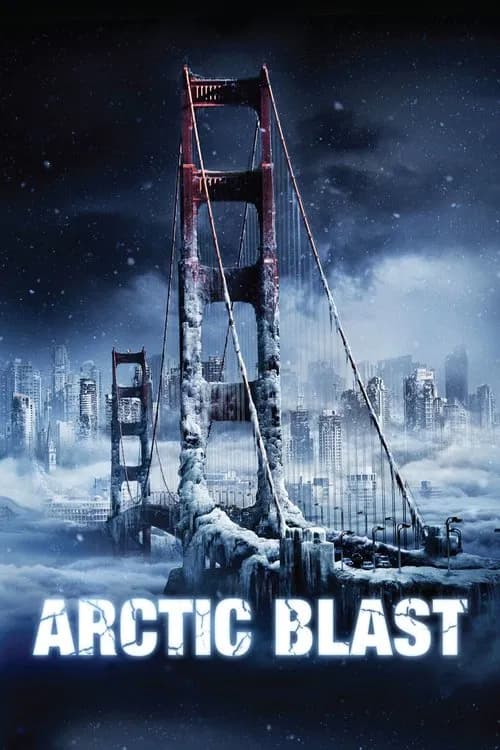 Arctic Blast official trailer poster