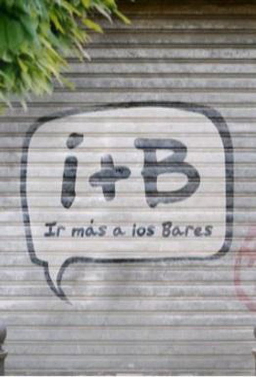 I+B, Ir más a los bares official trailer poster