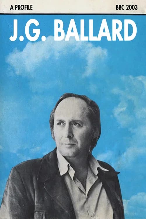 J.G. Ballard: A Profile official trailer poster