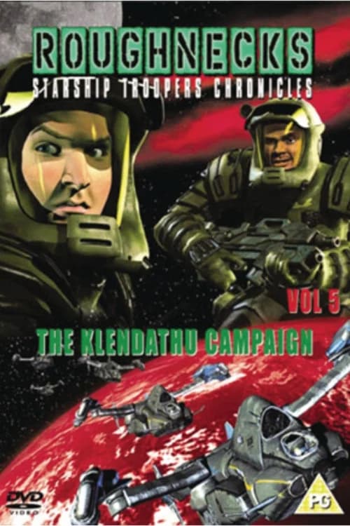 Roughnecks: The Starship Troopers Chronicles - The Klendathu Campaign official trailer poster
