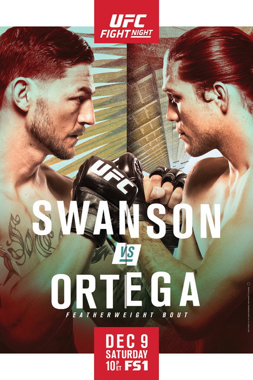 UFC Fight Night 123: Swanson vs. Ortega official trailer poster