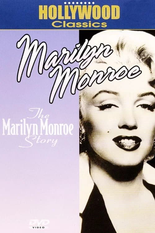 The Marilyn Monroe Story official trailer poster