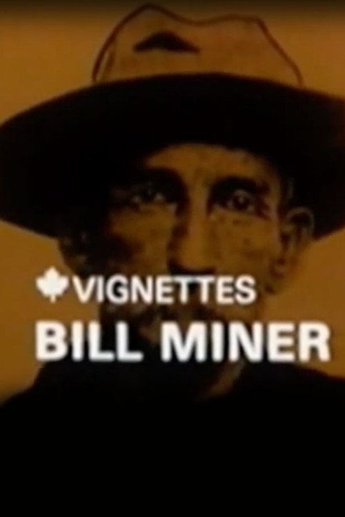 Canada Vignettes: Bill Miner official trailer poster