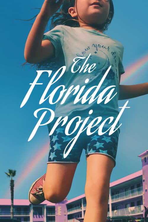 The Florida Project official trailer poster