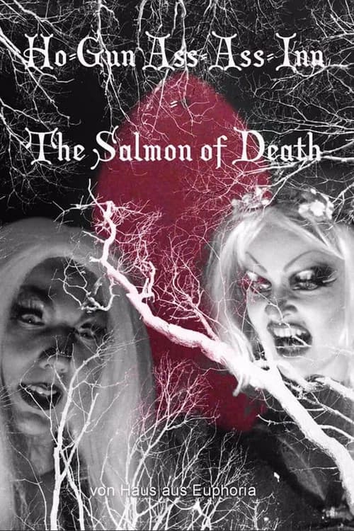 Ho-Gun Ass-Ass Inn: The Salmon of Death official trailer poster