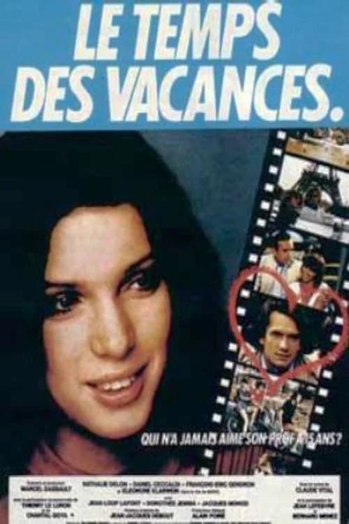Le temps des vacances official trailer poster